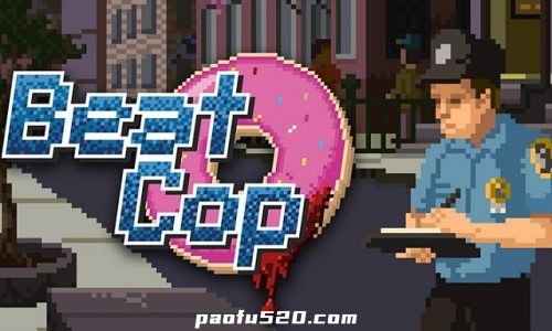 Beat Cop 巡警模拟器