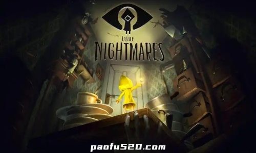 极小梦魇+小小梦魇移动版Little Nightmares小小噩梦