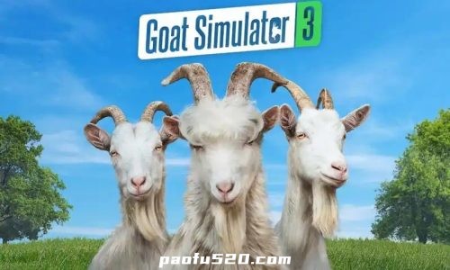 模拟山羊3 Goat Simulator 3