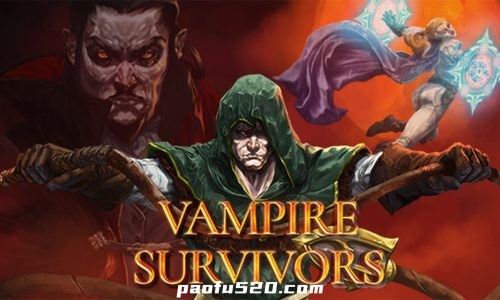 吸血鬼幸存者完整DLC版 Vampire Survivors