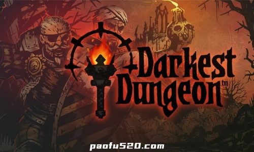 暗黑地牢 Darkest Dungeon:Tablet Edition 只支持ipad