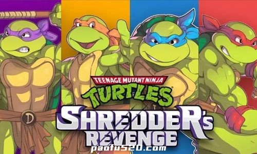 忍者神龟施莱德的复仇 完整版 TMNT:Shredder’s Revenge Mobile