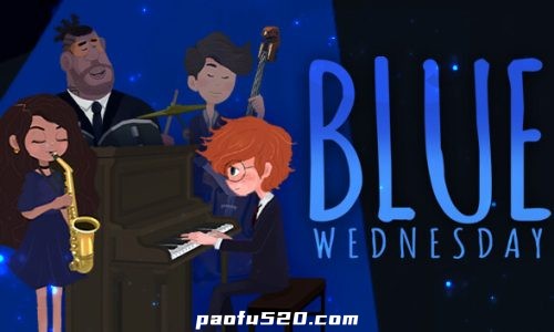 忧郁的星期三 Blue Wednesday 关于爵士乐和爱情的舒适游戏