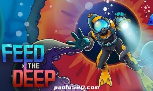 喂养深渊 Feed the Deep（解锁完整版DLC）