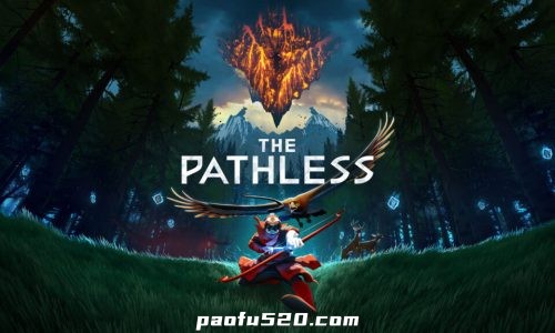 无路可退 （The Pathless）-  不容错过的旅程