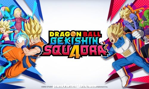 七龙珠：激震小队 DRAGON BALL GEKISHIN SQUADRA