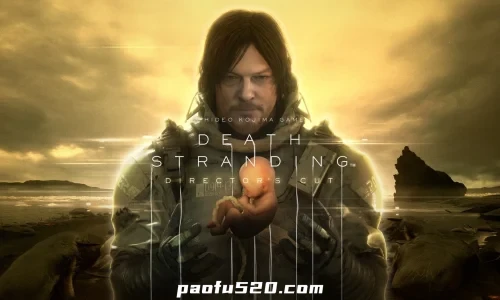 死亡搁浅导演剪辑版-DEATH STRANDING DIRECTORS CUT
