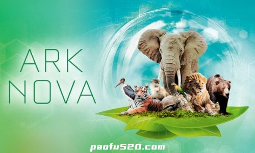方舟动物园-Ark Nova 建造一座现代化的动物园！